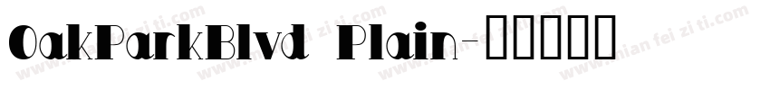 OakParkBlvd Plain字体转换